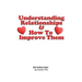 Understanding Relationships and How to Improve them