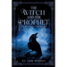 The Witch and The Prophet