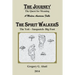 The Spirit Walkers: The Yeti-Sasquatch-Big Foot