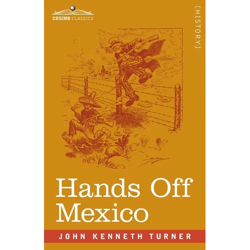 Hands Off Mexico