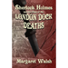 Sherlock Holmes and The Case of The London Dock Deaths