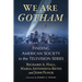 We Are Gotham: Finding American Society in the Television Series