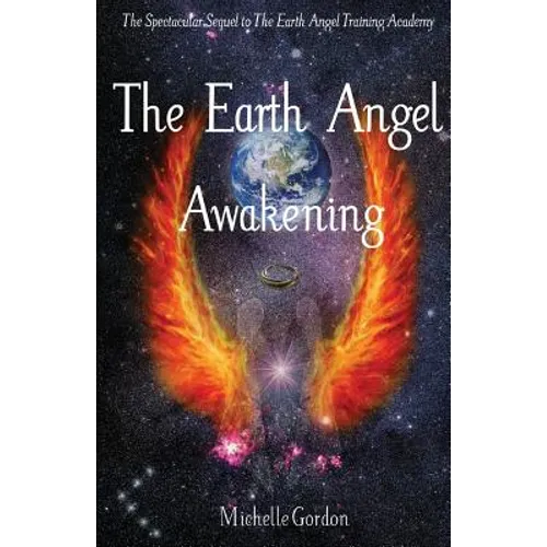 The Earth Angel Awakening