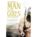 A Man After God's Own Heart: Based on the Life of David