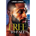 Free To Fall: A Freeman Brothers Romance