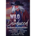 Wild in Deadwood