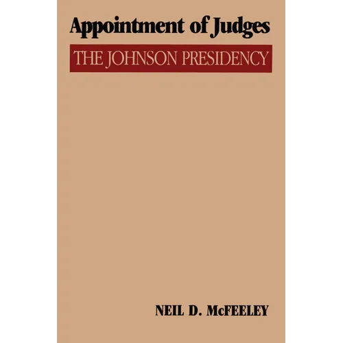 Appointment of Judges: The Johnson Presidency