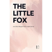 The Little Fox And Other Bilingual French-English Stories