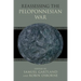 Reassessing the Peloponnesian War