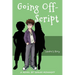 Going Off-Script: Landon's Story