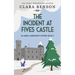 The Incident at Fives Castle