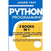 Python Programming: 3 BOOKS IN 1 Learn machine learning, data science and analysis with a crash course for beginners. Included coding exer