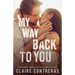 My Way Back to You