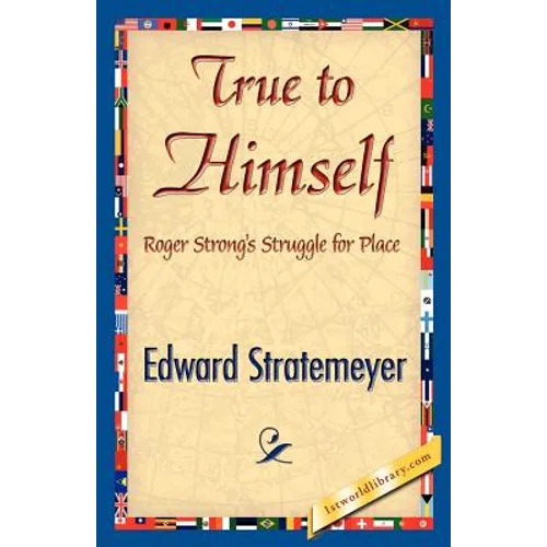 True to Himself