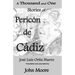 A Thousand and One Stories of Pericón de Cádiz