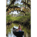 The Adventures of Swamp Lily