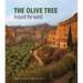 The Olive Tree: Around the World