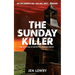 The Sunday Killer: The Case Files of Heather Moody