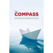 The Compass: Indie Publishing for the Highly Motivated Author