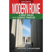 Modern Rome: 4 Great Walks for the Curious Traveler
