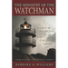 The Ministry of the Watchman: Beacon to the Body of Christ, Keeper of the Lord's Lighthouse