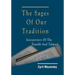 The Sages of Our Tradition: Interpreters of the Tanakh and Talmud