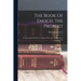 The Book Of Enoch, The Prophet: An Apocryphal Production, Supposed For Ages To Have Been Lost