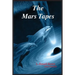 The Mars Tapes