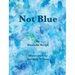 Not Blue