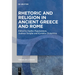 Rhetoric and Religion in Ancient Greece and Rome