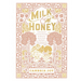 Milk and Honey: A Devotional Journey Through Scripture to Savor God's Goodness