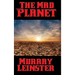 The Mad Planet