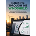 Looking Through The Windshield: The Ultimate Guide to Real Estate Development Accounting Software