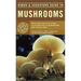 Simon & Schuster's Guide to Mushrooms
