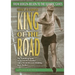 King of the Road: From Bergen-Belsen to the Olympic Games