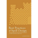 Best Practices of Spell Design