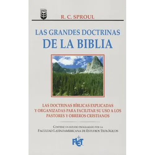 Las Grandes Doctrinas de la Biblia
