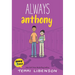 Emmie & Friends: Always Anthony: A Graphic Novel