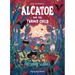 Alcatoe and the Turnip Child