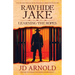 Rawhide Jake: Learning the Ropes
