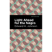 Light Ahead for the Negro