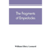 The fragments of Empedocles