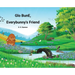 Glo BunE, Everybunny's Friend