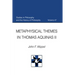 Metaphysical Themes in Thomas Aquinas II