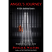 Angel's Journey: Life Behind Bars