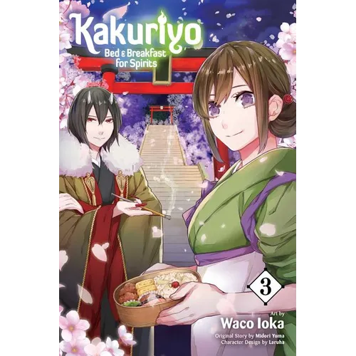 Kakuriyo: Bed & Breakfast for Spirits, Vol. 3