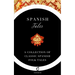 Spanish Tales: A Collection of Classic Spanish Folk Tales