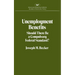 Unemployment Benefits: Should There Be a Compulsory Federal Standard?