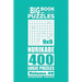 The Big Book of Logic Puzzles - Nurikabe 400 Logic (Volume 49)