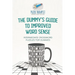 The Dummy's Guide to Improved Word Sense Intermediate Crossword Puzzles for Dummies